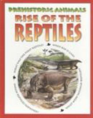 Rise of the reptiles