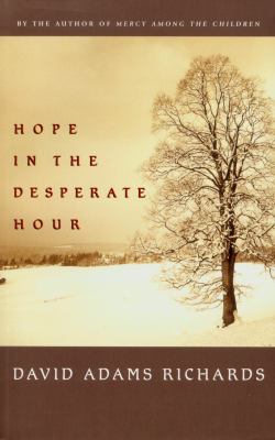 Hope in the desperate hour