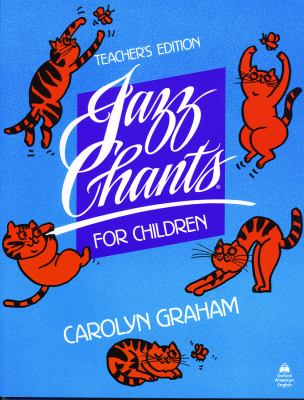 Jazz chants for children : rhythms of American English through chants, songs and poems