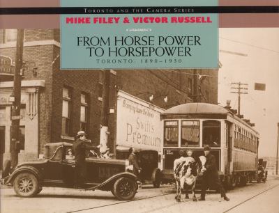 From horse power to horsepower : Toronto: 1890-1930