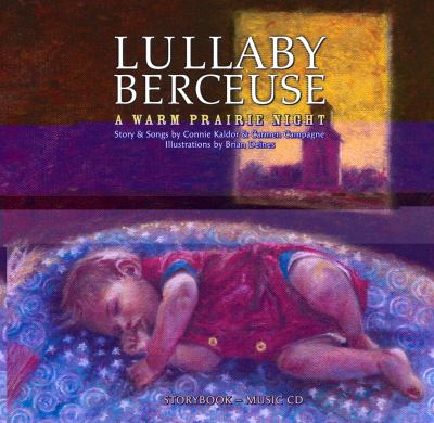 Lullaby berceuse : a warm prairie night