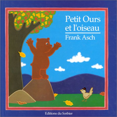 Petit Ours et l'oiseau