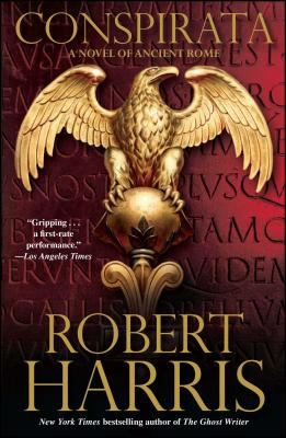 Conspirata : a novel of ancient Rome