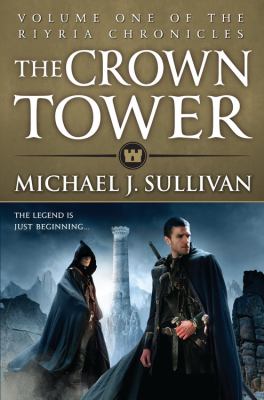 The crown tower : Book One of the Riyria Chronicles