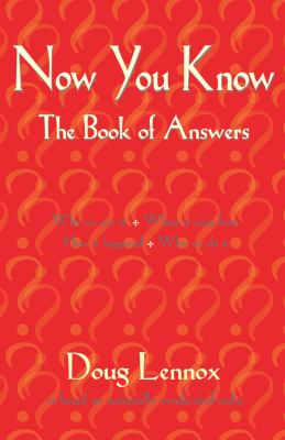 Now you know : the book of answers