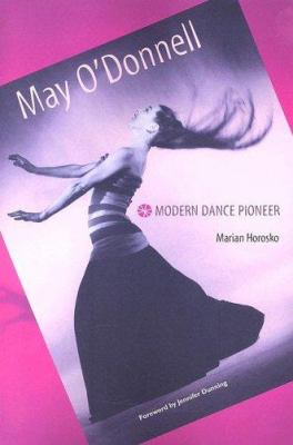 May O'Donnell : modern dance pioneer