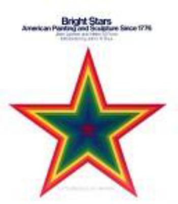 Bright stars : American painting and sculpture since 1776