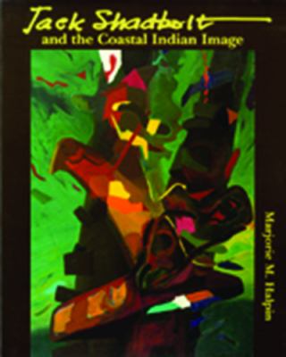 Jack Shadbolt, and the Coastal Indian image