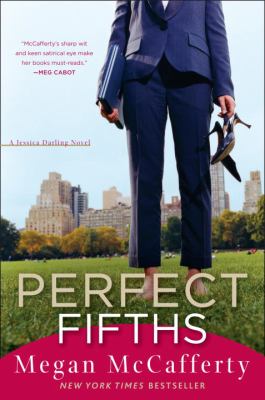 Perfect fifths : a Jessica Darling novel