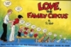 Love, the Family circus
