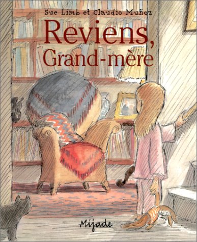 Reviens, grand-mère