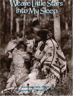 Weave little stars into my sleep : Native American lullabies