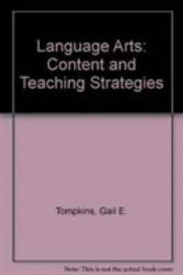 Language arts : content and teaching strategies