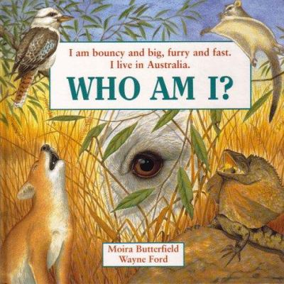 Who am I? : I am bouncy and big, furry and fast. I live in Australia