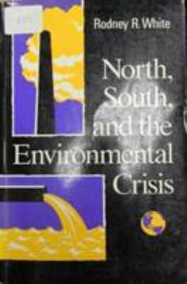 North, South, and the environmental crisis