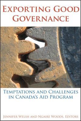 Exporting good governance : temptations and challenges in Canada's aid program