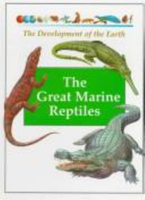 The great marine reptiles