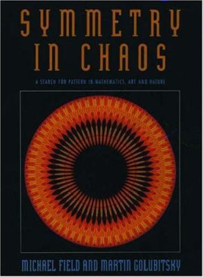 Symmetry in chaos : a search for pattern in mathematics, art and nature