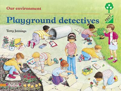 Playground detectives