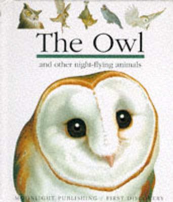 The owl : and other night-flying animals