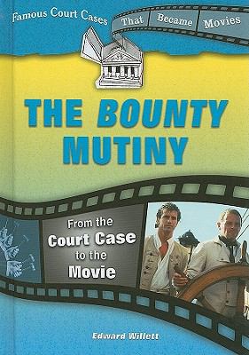 The Bounty mutiny : from the court case to the movie