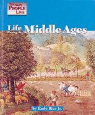 Life during the Middle Ages