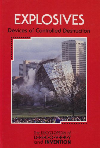Explosives : devices of controlled destruction