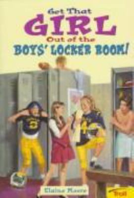 Get that girl out of the boys' locker room!