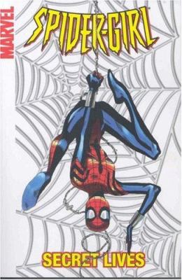 Spider-Girl. [Vol. 9], Secret lives /