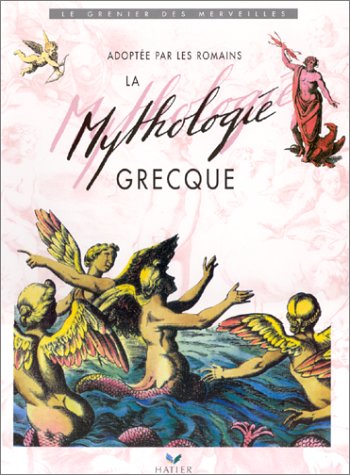 La mythologie grecque adoptée par les Romains