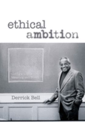 Ethical ambition : living a life of meaning and worth