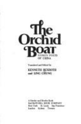 The orchid boat; : women poets of China,