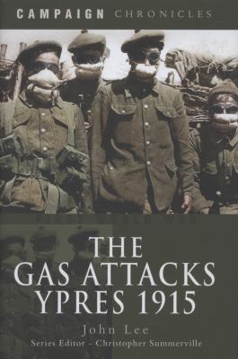 The gas attacks : Ypres 1915