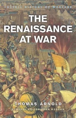 The renaissance at war