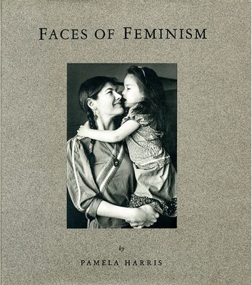 Faces of feminism : portraits of women across Canada