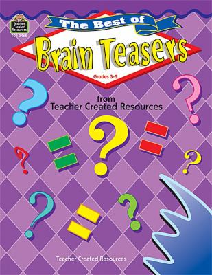 Brain teasers : from Teacher Created Materials