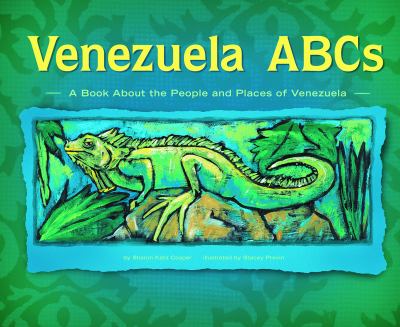 Venezuela ABCs : a book about the people and places of Venezuela