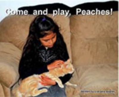 Come and play, Peaches!