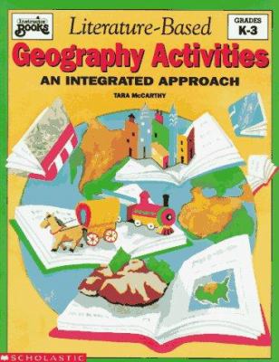 Literature-based geography activities : an integrated approach