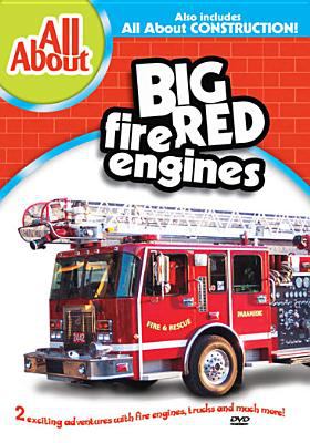 All about big red fire engines : All about construction