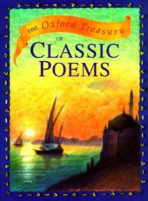 The Oxford treasury of classic poems