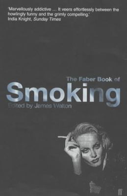 The Faber book of smoking