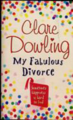 My fabulous divorce