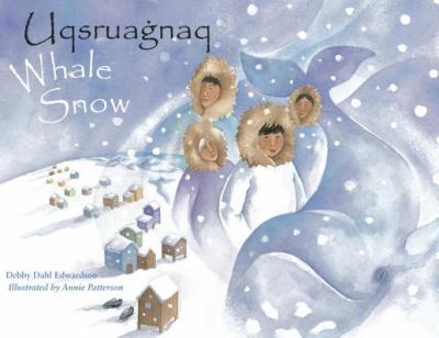 Uqsruaágnaq = Whale snow