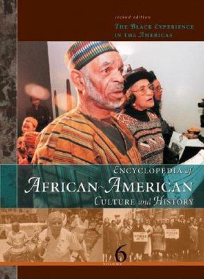 Encyclopedia of African-American culture and history : the Black experience in the Americas