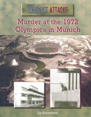 Murder at the 1972 Olympics in Munich