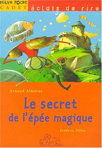 Le secret de l'pe magique