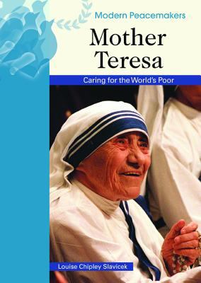 Mother Teresa : caring for the world's poor