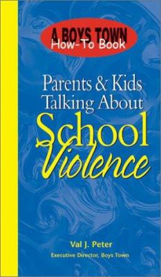 Parents & kids talking about school violence