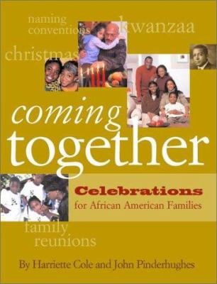 Coming together : celebrations for African American families
